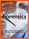 The Complete Idiot's Guide to Forensics
