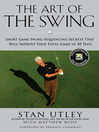 The Art of the Swing