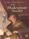 Click here to view title details for The Shakespeare Stealer by Gary Blackwood