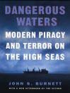 Click here to view title details for Dangerous Waters by John Burnett