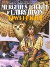 Click here to view title details for Owlflight by Mercedes Lackey