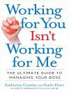 Working for You Isn't Working for Me