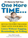 Click here to view title details for If I Have to Tell You One More Time. . . by Amy McCready