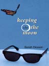 Keeping the Moon