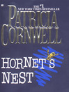 Click here to view title details for Hornet's Nest by Patricia Cornwell