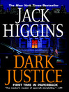 Dark Justice By Jack Higgins