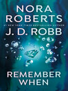 Remember When: In Death Series, Book 20