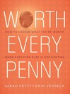 Click here to view title details for Worth Every Penny by Sarah Petty
