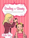 Click here to view title details for Bonding over Beauty by Erika Katz