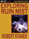 Exploring Ruin Mist