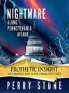 Nightmare Along Pennsylvania Avenue