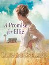 A Promise for Ellie: Daughters of Blessing Series, Book 1