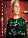 Click here to view title details for The Journey by Wanda E Brunstetter