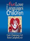 Click here to view title details for The Five Love Languages of Children by Gary Chapman