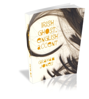 IRISH GHOST, ENGLISH ACCENT