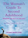 The Woman's Guide to Second Adulthood