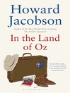 Click here to view title details for In the Land of Oz by Howard Jacobson