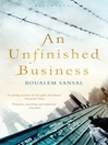 Click here to view title details for An Unfinished Business by Boualem Sansal