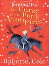 Click here to view title details for The Curse of the Pony Vampires by Babette Cole