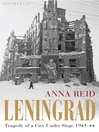 Click here to view title details for Leningrad by Anna Reid