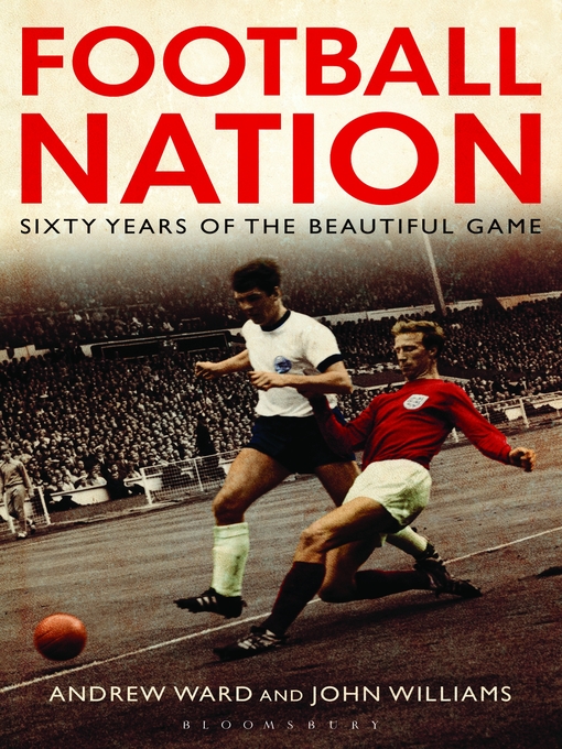Click here to view title details for Football Nation by Andrew Ward