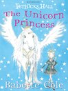 Click here to view title details for The Unicorn Princess by Babette Cole