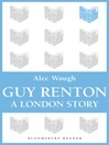 Click here to view title details for Guy Renton by Alec Waugh