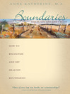 Boundaries - Where You End And I Begin