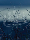 My Mother is Now Earth