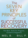 The 7 Key Principles of Successful Recovery