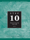 Step 10 AA Maintain My New Life