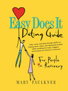 Easy Does It Dating Guide