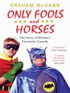 Click here to view title details for Only Fools and Horses by Graham McCann