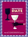 Heavenly Date and Other Flirtations