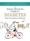 The Smart Woman's Guide to Diabetes