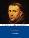 Click here to view title details for The Monk - The Original Classic Edition by 