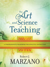 Click here to view title details for The Art and Science of Teaching by Robert J. Marzano