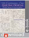 250 Continuous-Line Quilting Designs for Hand, Machine & Long-Arm Quilters