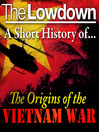 Click here to view title details for Short History of the Origins of the Vietnam War by David Anderson