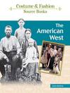 Click here to view title details for The American West by Anne McEvoy