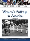 Click here to view title details for Women's Suffrage in America by Elizabeth Frost