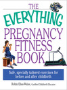 The Everything Pregnancy Fitness@