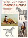 Click here to view title details for Draw and Paint Realistic Horses by Jeanne Filler Scott
