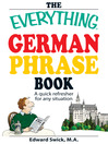 The Everything German Phrase Book