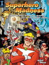 Superhero Madness