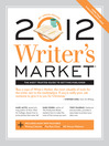 Click here to view title details for 2012 Writer's Market by Robert Lee Brewer