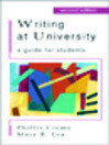 Click here to view title details for Writing at University by Phyllis Creme