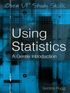 Click here to view title details for Using Statistics by Gordon Rugg