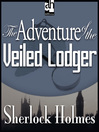 The Adventure of the Veiled Lodger