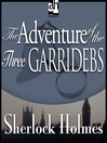 The Adventure of the Three Garridebs